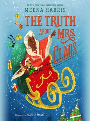 cover image of The Truth About Mrs. Claus